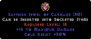 30 Cold Res / 15 Max Damage Jewel