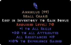 Annihilus 20 Stats/17-19 Resists/10 Experience