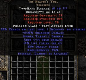 The Reaper's Toll - Ethereal - 240% ED & 15% LL - Perfect